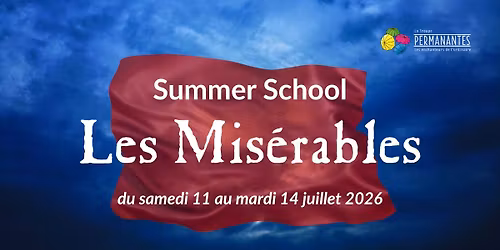Summer School Les Mis\u00e9rables