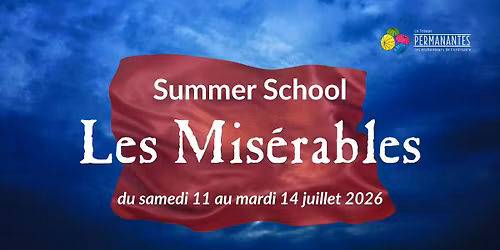 Summer School Les Mis\u00e9rables