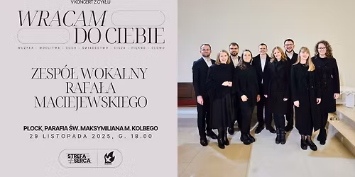 V koncert z cyklu ,,WRACAM DO CIEBIE"