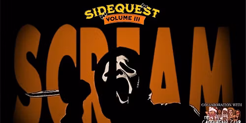 Sidequest x Captivating Club Volume 3: SCREAM