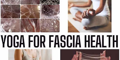 Fascia Health Yoga