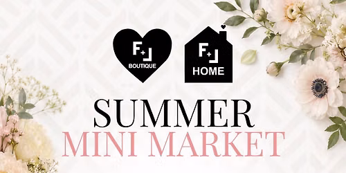 F+L Summer Mini Market 