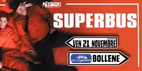 SUPERBUS en concert a\u0300 Bolle\u0300ne! \ud83c\udfa4\ud83c\udfb6