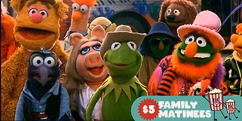 $ 5 Family Matinee | The Muppet Movie (1979)