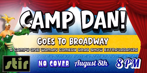 Camp DAN! - One Woman Comedy Drag Show
