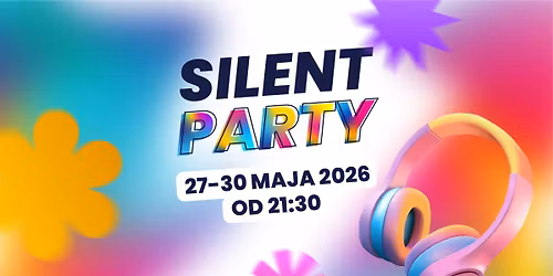 Silent Party - Kortowiada 2026