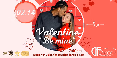 "Be Mine"- Beginner Salsa for couples💘 - Valentine’s Edition💝