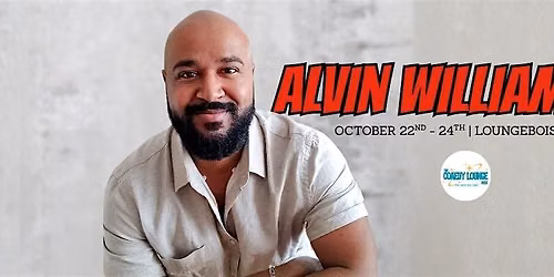 Alvin Williams @ The Comedy Lounge