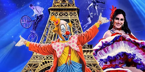 Cirque De Paris at Under the Big Top - Tanger Outlets Lancaster