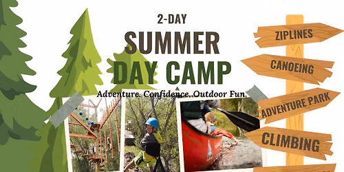 2 Day Summer Camps