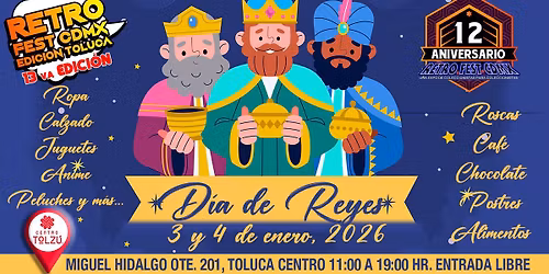 Retro fest CDMX edici\u00f3n Toluca - Expo juguetes d\u00eda de reyes