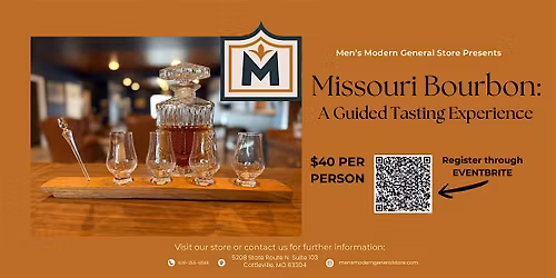 Missouri Bourbons: A Guided Tasting Experience