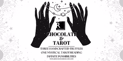 \u2728 Chocolate & Tarot at Romanico\u2019s Chocolates \u2728