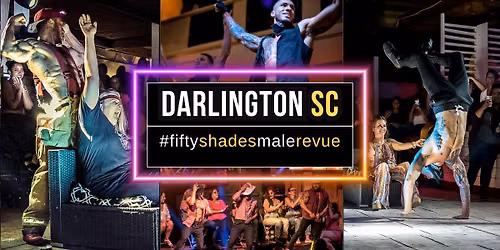 Darlington SC | Shades of Men Live