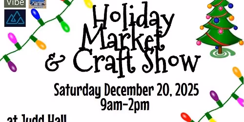 Holiday Market and Craft Show!