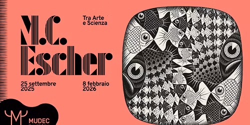 M.C. Escher. Tra arte e scienza - La grande mostra