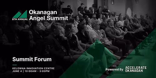 Okanagan Angel Summit 2026 | Investor & Founder Forum