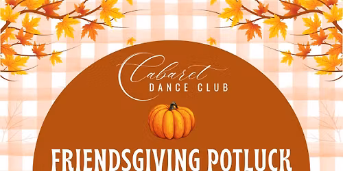 \ud83c\udf42 FRIENDSGIVING POTLUCK \ud83e\udde1