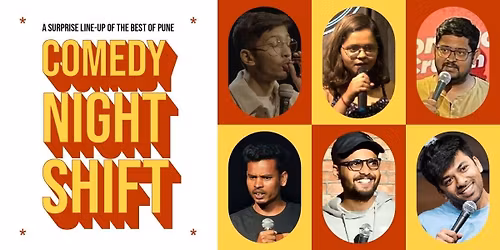 The Comedy Night Shift @ FC Road