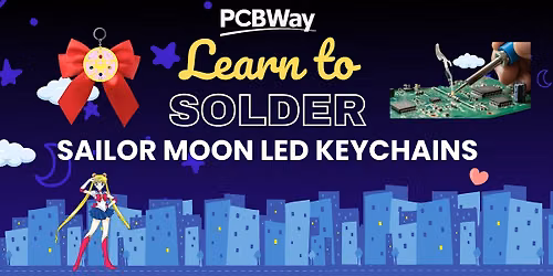 Learn To Solder - Sailor Moon Keychains