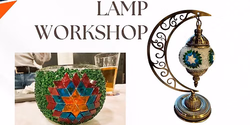 Mosaic Lamp Workshop - Mooresville