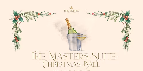 The Masters Suite Christmas Ball