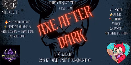 Axe After Dark , Not Your Average Night Out