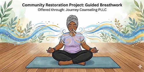 Community Restoration Project: Guided Breathwork