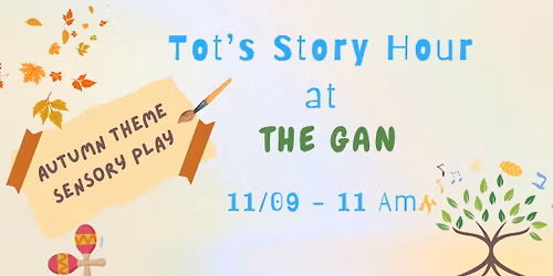 Tot's Story Hour - Autumn Theme