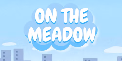 ON THE MEADOW 2026 
