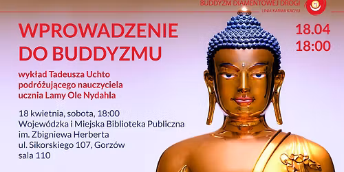 Wprowadzenie do buddyzmu - Tadeusz Uchto - 18.04.2026