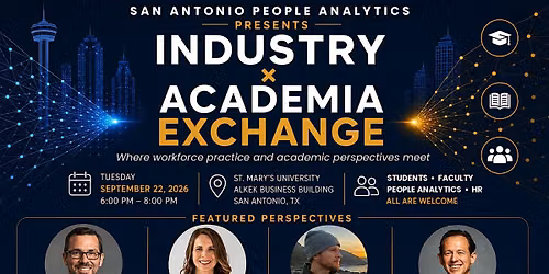 SATX People Analytics: Industry x Academia Exchange