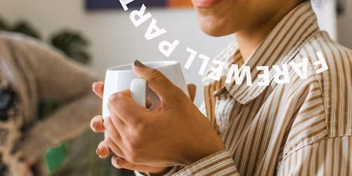 Farewell Party for Helen \ud83d\udc94