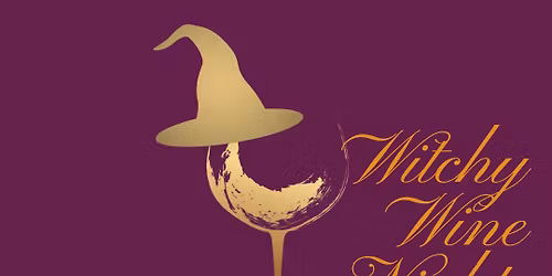 Witchy Wine Night