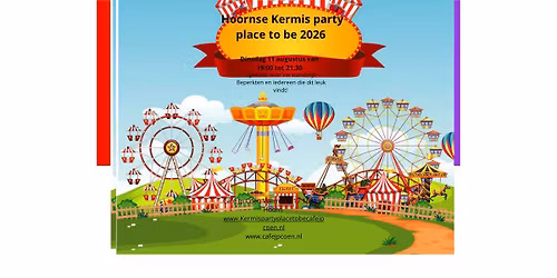 Hoornse Kermisparty Place to be  cafe jp coen 2026 Veemarkt 17 1621 JA Hoorn