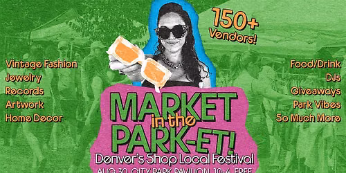 Shop Local in City Park! | Market in the Park-et