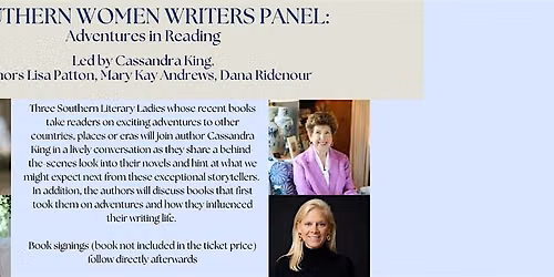 Southern Women Writers Panel: Adventures in Reading