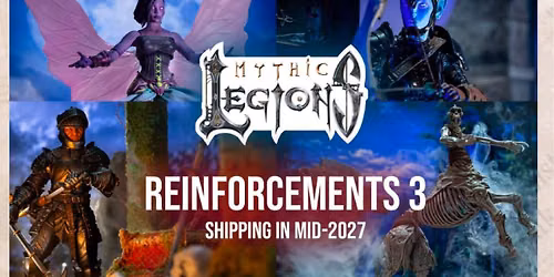Mythic Legions Preorder