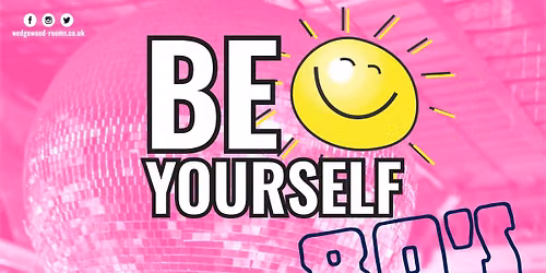 Be Yourself 80s Summer Disco