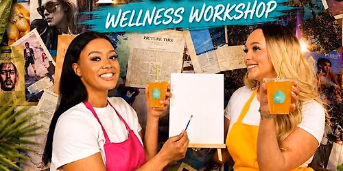 Sip & Paint Wellness Workshop