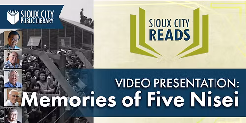 Video Presentation: Memories of Five Nisei