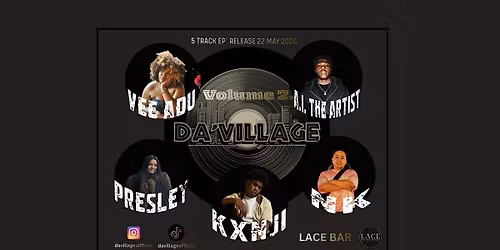 Da'Village EP Release Party