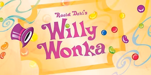 Willy Wonka Musical