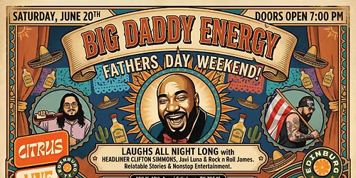 Big Daddy Energy Comedy Special