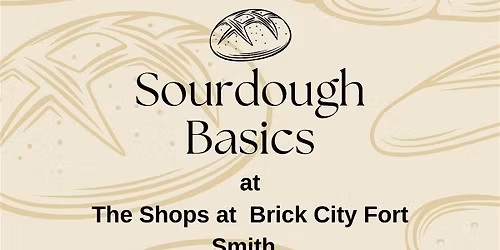 Sourdough Basics: Feb. Class