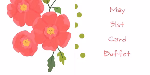 May Card Buffet
