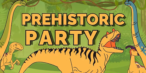 Prehistoric Party