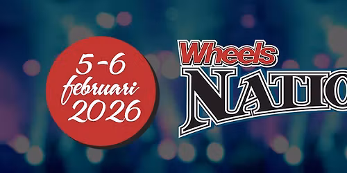 Wheels Nationals Winter 2026