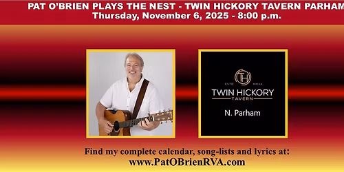 Pat O'Brien Plays Twin Hickory Tavern - N. Parham