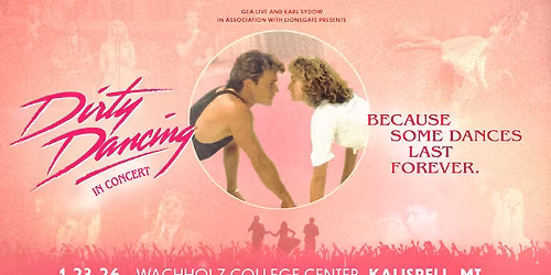 Dirty Dancing in Concert